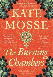 The Burning Chambers (Mosse, Kate)