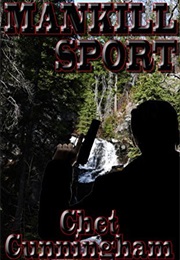 Mankill Sport (Chet Cunningham, Lionel Derrick)