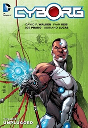 Cyborg (David F. Walker, Ivan Reis, Et Al.)