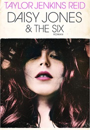 Daisy Jones and the Six (Reid, Taylor Jenkins)