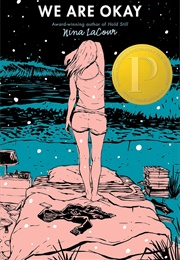 We Are Okay (Nina Lacour)