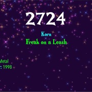 #8058 Freak on a Leash by Korn