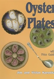 Oyster Plates (Vivian Karsnitz)