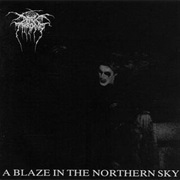 A Blaze in the Northern Sky - Darkthrone (1992)