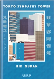 Tokyo Sympathy Tower (Rie Qudan)