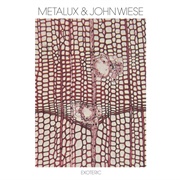 Metalux & John Wiese - Exoteric
