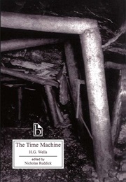 The Time Machine: An Invention (H. G. Wells)