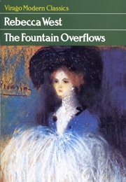 The Fountain Overflows (Rebecca West)
