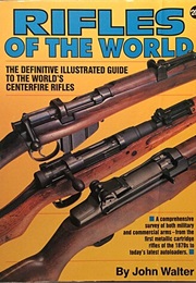 Rifles of the World (John Walter)