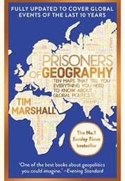 Prisoners of Geography (10th Anniversary Updated) (Tim Marshall)