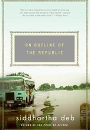 An Outline of the Republic (Siddhartha Deb)