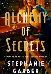 Alchemy of Secrets (Stephanie Garber)