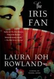The Iris Fan (Laura Joh Rowland)