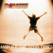 Donots - Amplify the Good Times