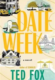 Date Week (Ted Fox)