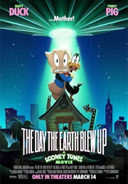 The Day the Earth Blew Up: A Looney Tunes Movie (2025)