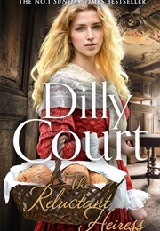 The Reluctant Heiress (Dilly Court)