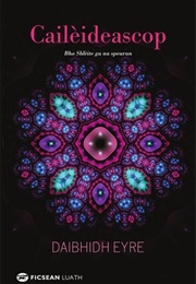 Cailèideascop (Daibhidh Eyre)