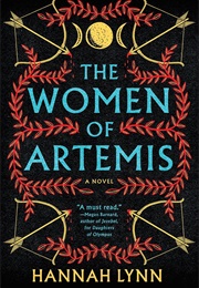 The Women of Artemis (Hannah Lynn)