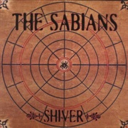 The Sabians - Shiver