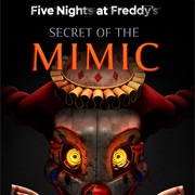 Five Nights at Freddy's: Secret of the Mimic