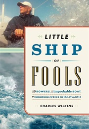 Little Ship of Fools (Charles Wilkins)