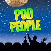 S4.E3: Pod People