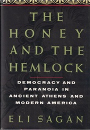 The Honey and the Hemlock (Eli Sagan)