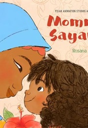 Mommy Sayang (Rosana Sullivan)