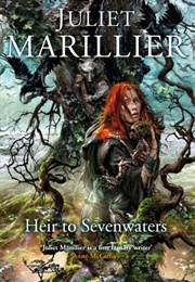 Heir to Sevenwaters (Juliet Marillier)