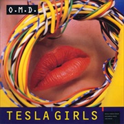 Tesla Girls - O.M.D.