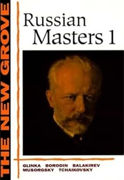 Russian Masters I (The New Grove)