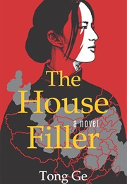 The House Filler (Tong Ge)