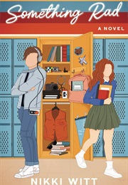 Something Rad (Nikki Witt)