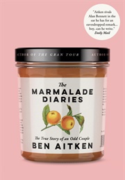 The Marmalade Diaries (Ben Aitken)