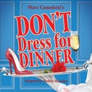 Don't Dress for Dinner