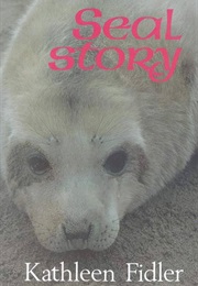 Seal Story (Kathleen Fidler)