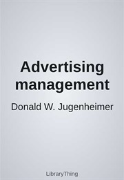 Advertising Management (Donald W. Jugenheimer)