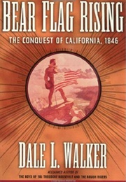 Bear Flag Rising (Walker)