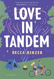 Love in Tandem (Becca Kinzer)