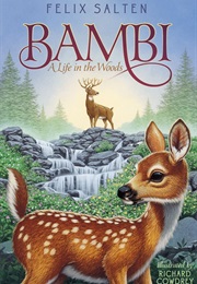 Bambi: A Life in the Woods (Felix Salten)