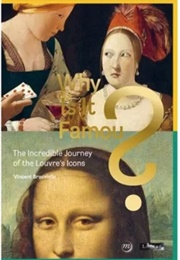 Why Is It Famous? (Vincent Brocvieille)