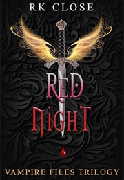 Red Night (RK Close)