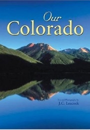 Our Colorado (Jonathan C. Leacock)