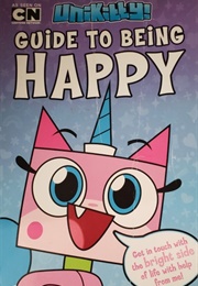 Unikitty: Guide to Being Happy (Howie Dewin)