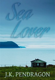 Sea Lover (J.K. Pendragon)