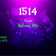 #7668 Ballroom Blitz by Sweet