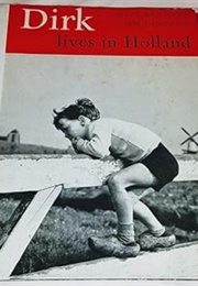 Dirk Lives in Holland (Astrid Lindgren)