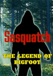 Sasquatch, the Legend of Bigfoot (1976)