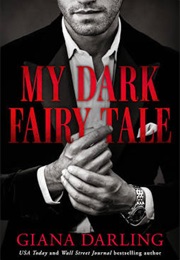 My Dark Fairy Tale (Giana Darling)